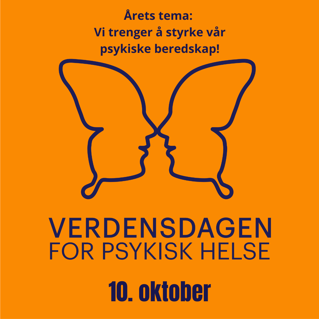 Verdensdagen For Psykisk Helse 2025 MAI senteret L renskog